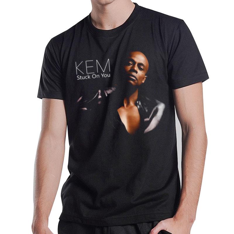 Stuck On You Kem Singer Graphic T-Shirt T-Shirt