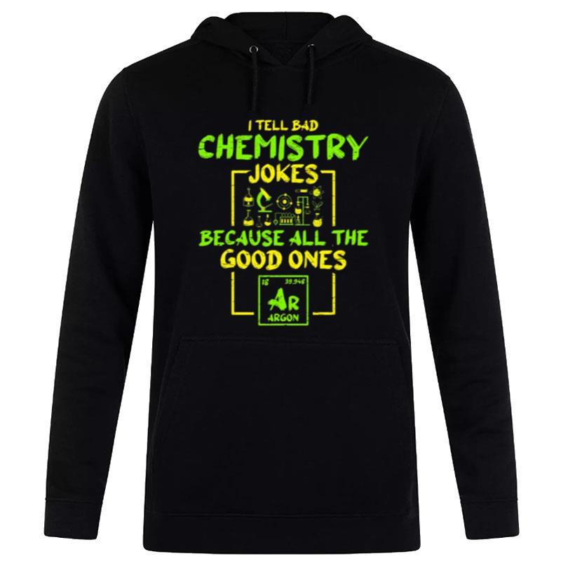Student Chemistry Teacher For A Chemical Science T-Shirt Hoodie