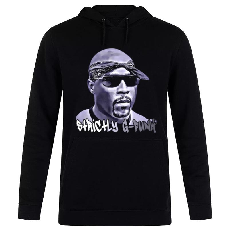 Stuff Strictly G Funk Nate Dogg T-Shirt Hoodie