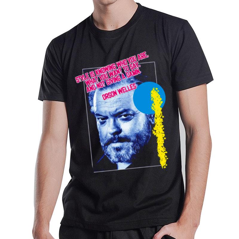 Style Is Knowing Who You Citizen Kane T-Shirt T-Shirt