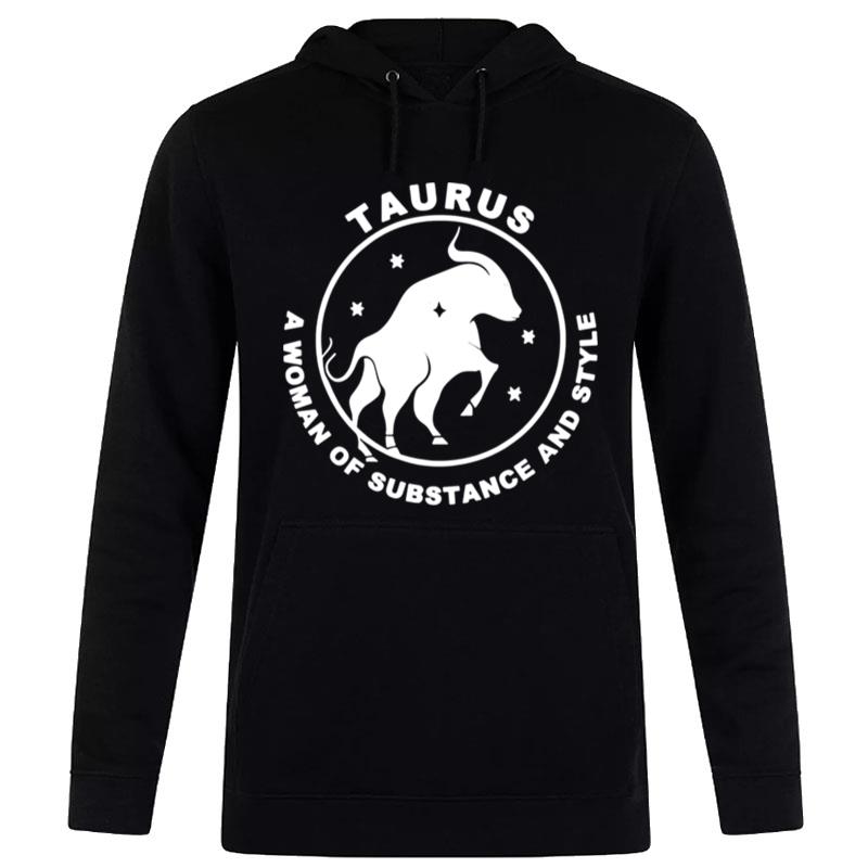 Substance Woman Taurus Zodiac Sign T-Shirt Hoodie