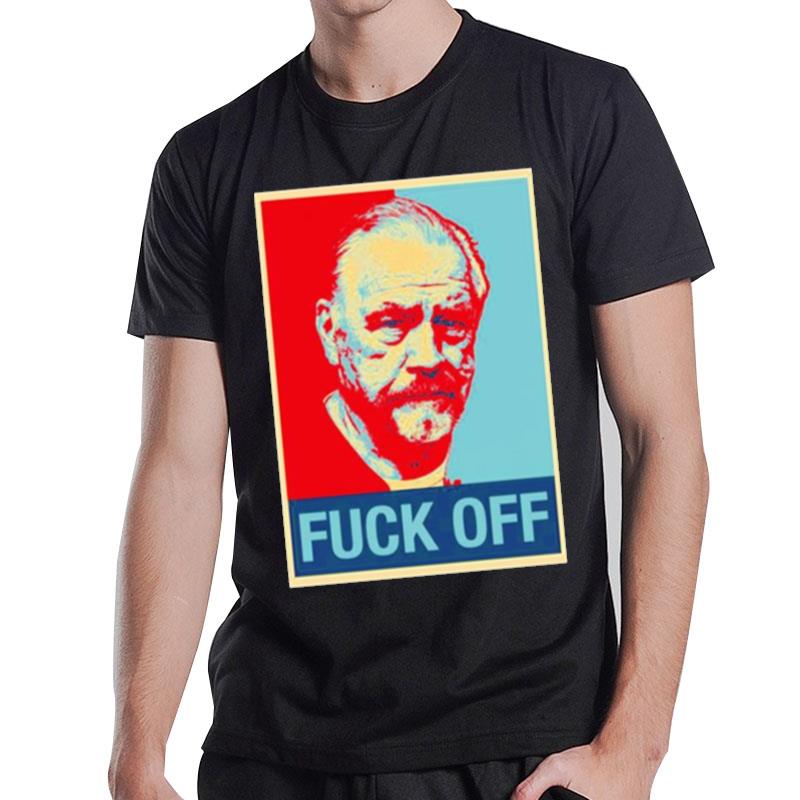 Succession Fuck Off T-Shirt T-Shirt