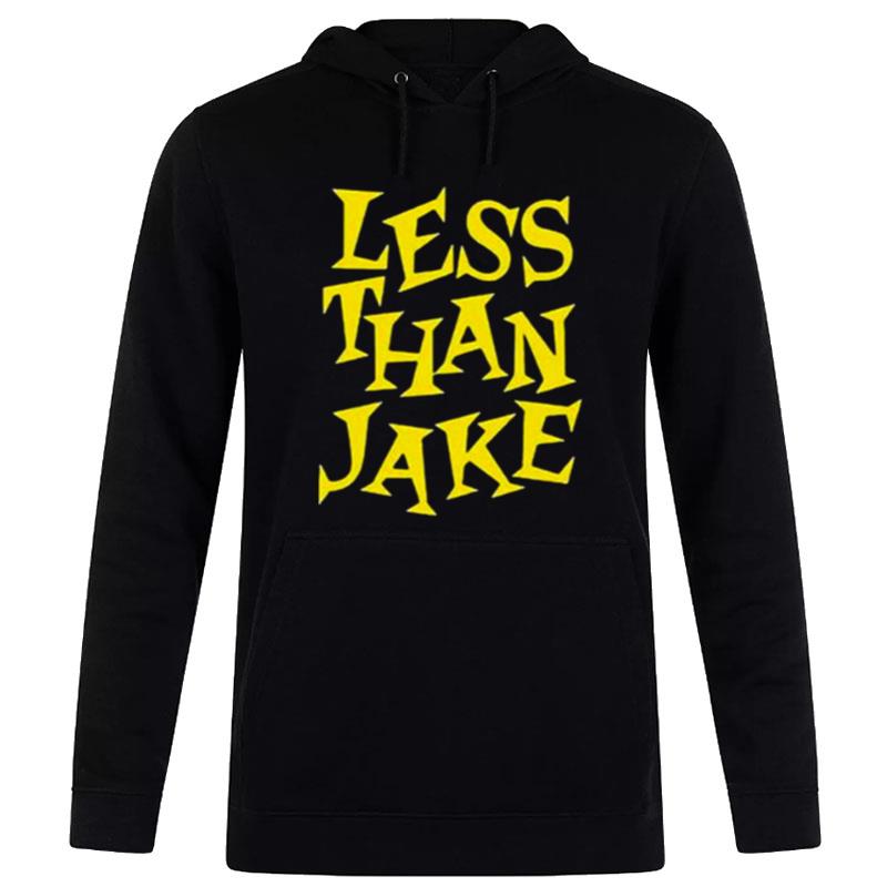 Sugar In Your Gas Tank Less Than Jake T-Shirt Hoodie