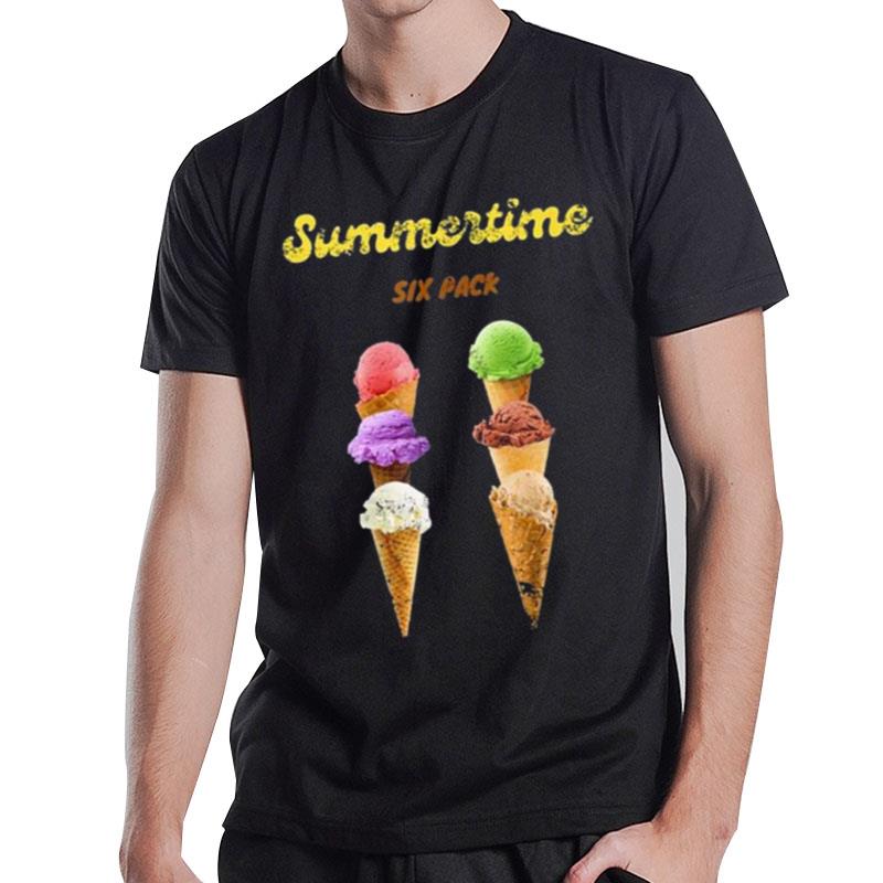 Summertime Six Pack Ice Cream T-Shirt T-Shirt