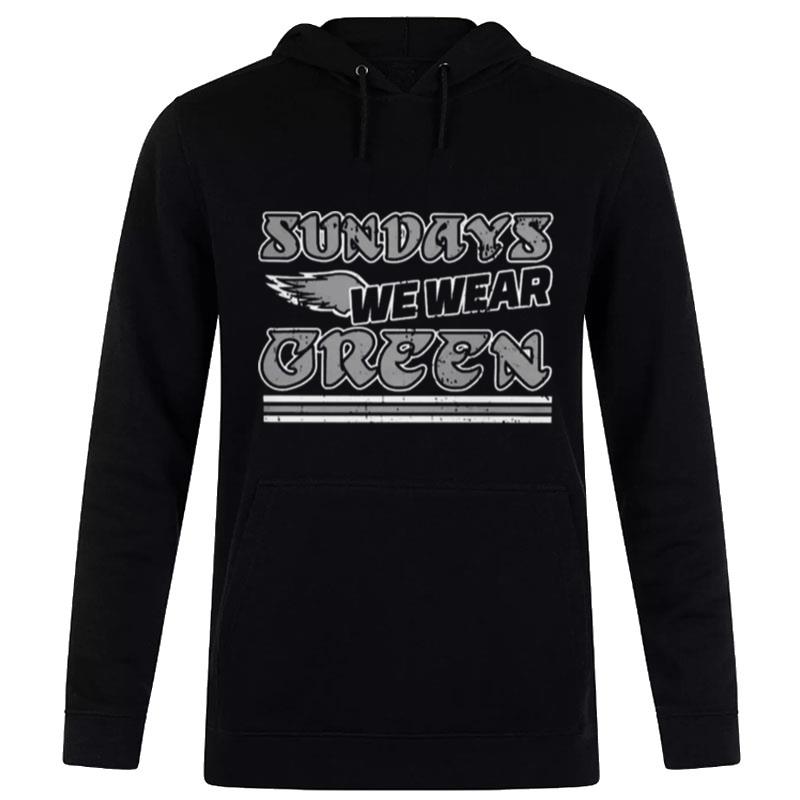 Sundays We Wear Green T-Shirt Hoodie