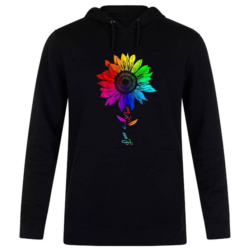 Sunflower Rainbow Love Is Love Lgbt Lesbian Gay Pride Month 2023 T-Shirt Hoodie