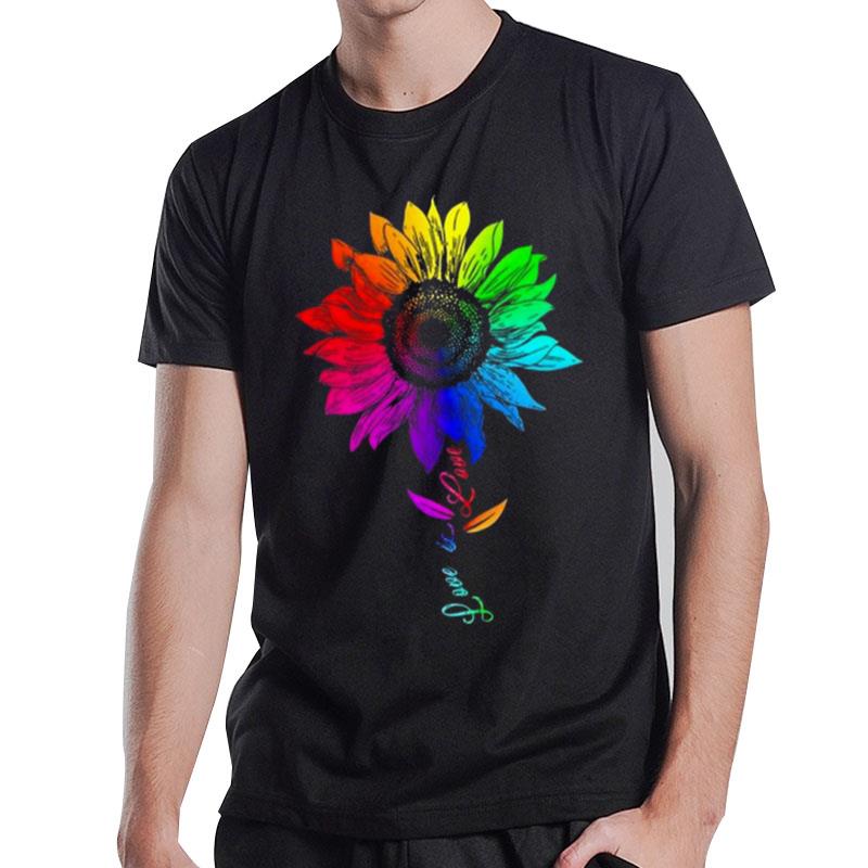 Sunflower Rainbow Love Is Love Lgbt Lesbian Gay Pride Month 2023 T-Shirt T-Shirt