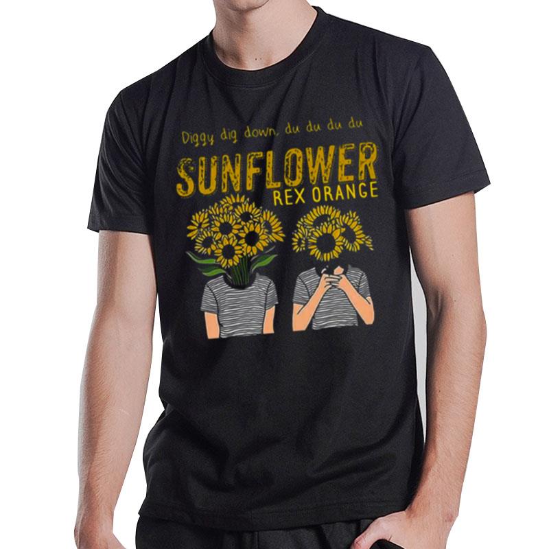 Sunflower Rex Orange County Diggy Dig Down T-Shirt T-Shirt