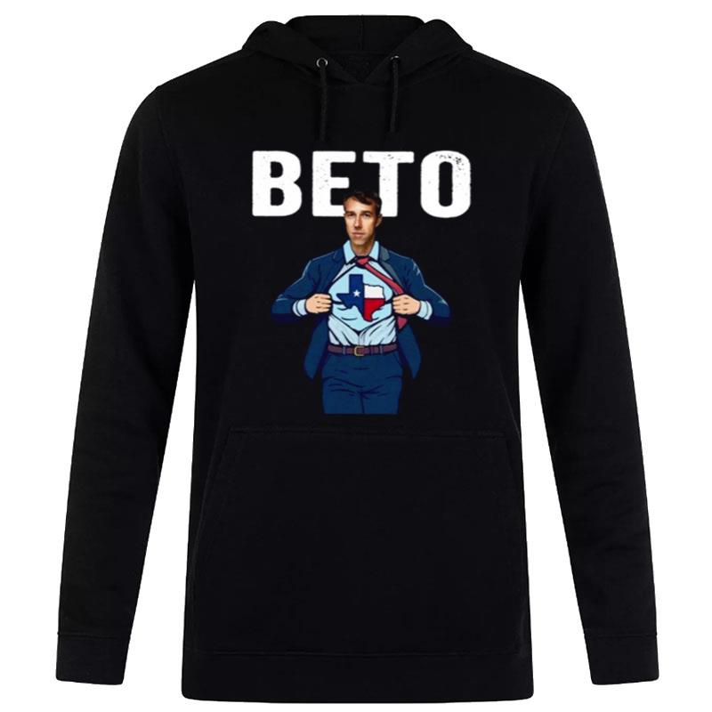 Super Beto Texas 2022 T-Shirt Hoodie