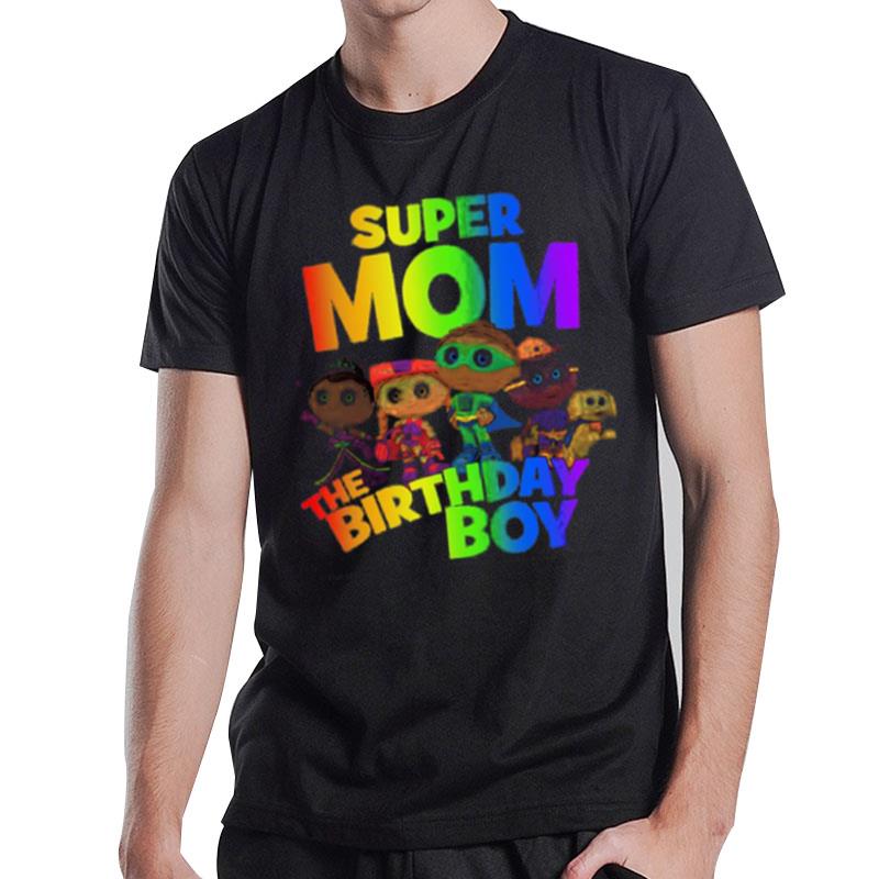 Super Mom The Birthday Boy Super Why T-Shirt T-Shirt