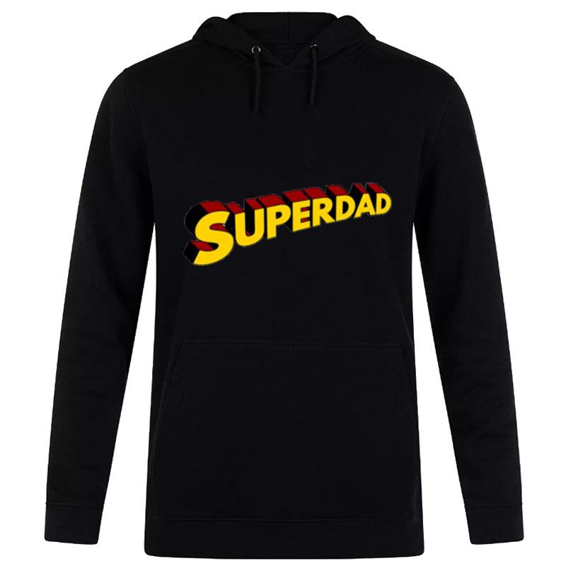 Superdad Father's Day T-Shirt Hoodie