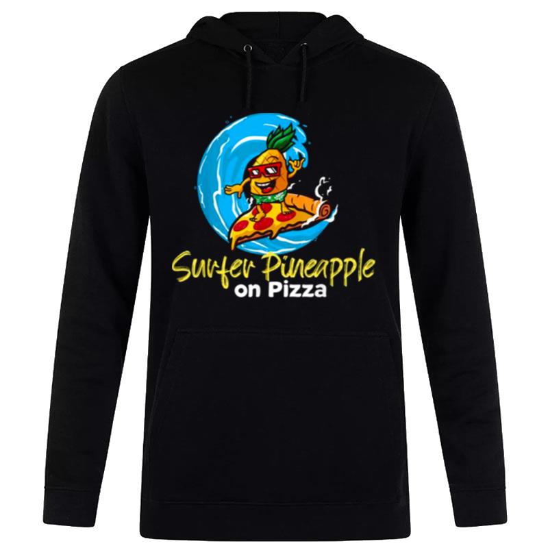 Surfer Pineapple Boy On Pizza Hoodie