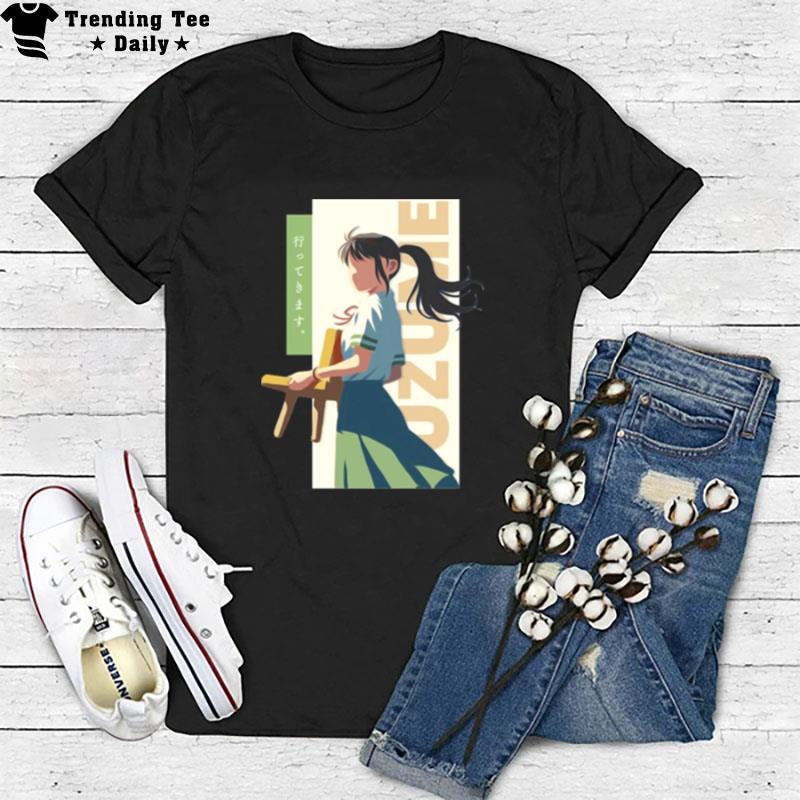 Suzume Iwato Suzume No Tojimari T-Shirt