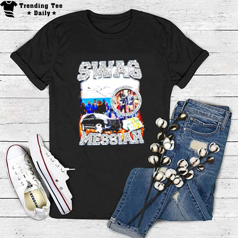 Swag Messiah T-Shirt