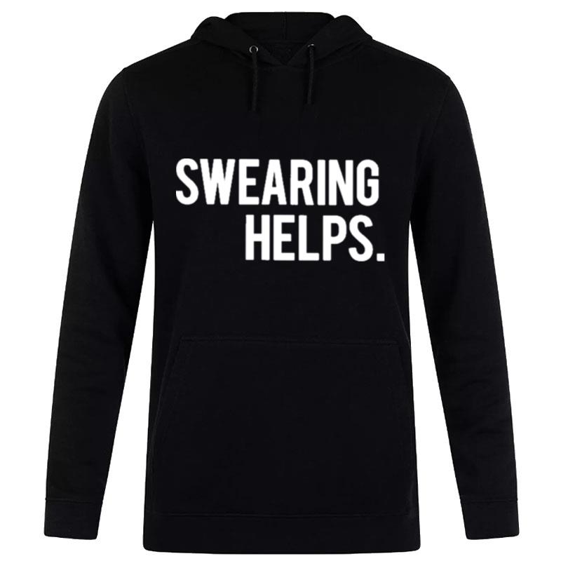 Swearing Help Hoodie