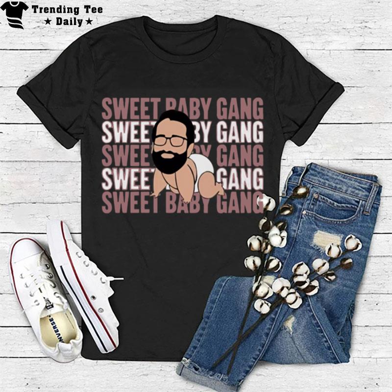 Sweet Baby Gang The Daily Wire Merch Store T-Shirt