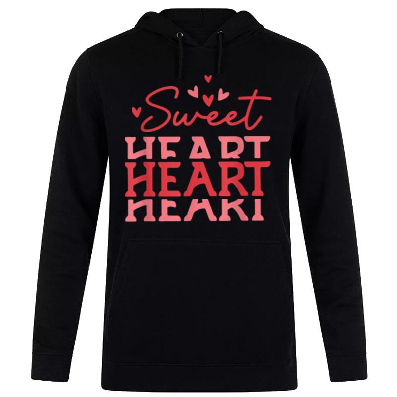 Sweet Heart Funny Valentine's Day For Couple Matching Pjs Hoodie