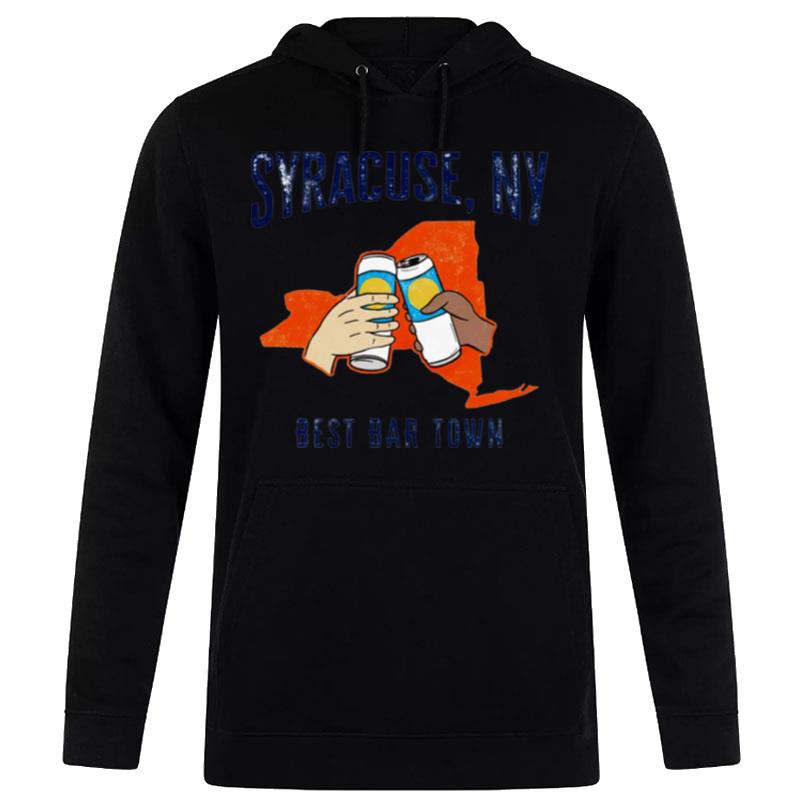 Syracuse Ny Best Bar Town Syracuse Orange Football Hoodie