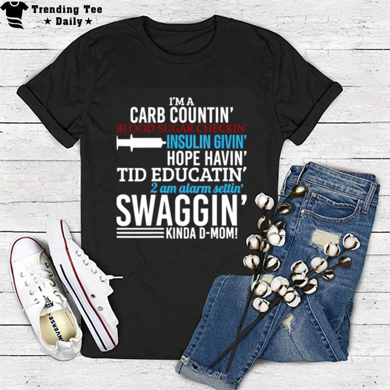 T1D Diabetic Mom Type 1 Diabetes Awareness T-Shirt