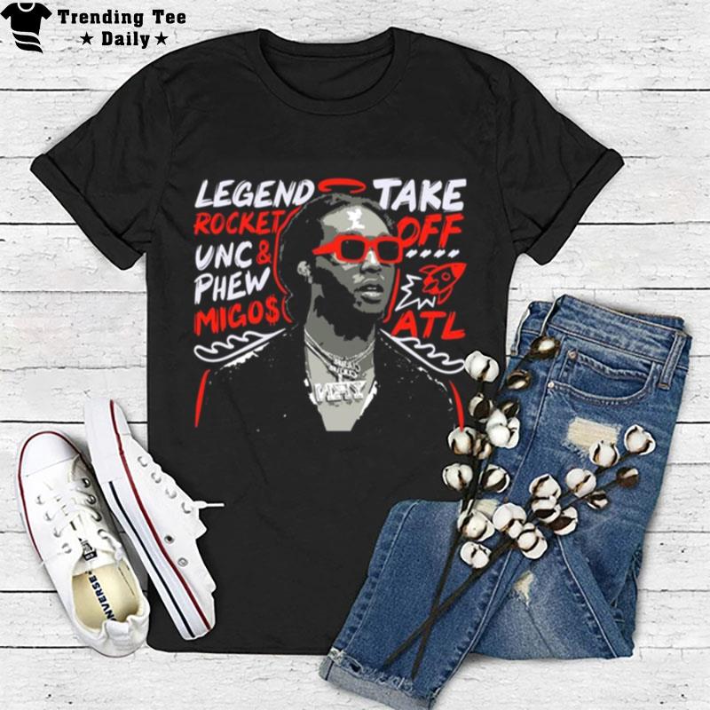 Takeoff Tribute Legend Take Rocket Off T-Shirt