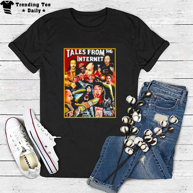 Tales From The Internet T-Shirt