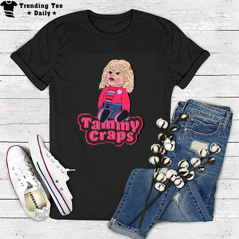 Tammy Craps I Think You Should Leave T-Shirt