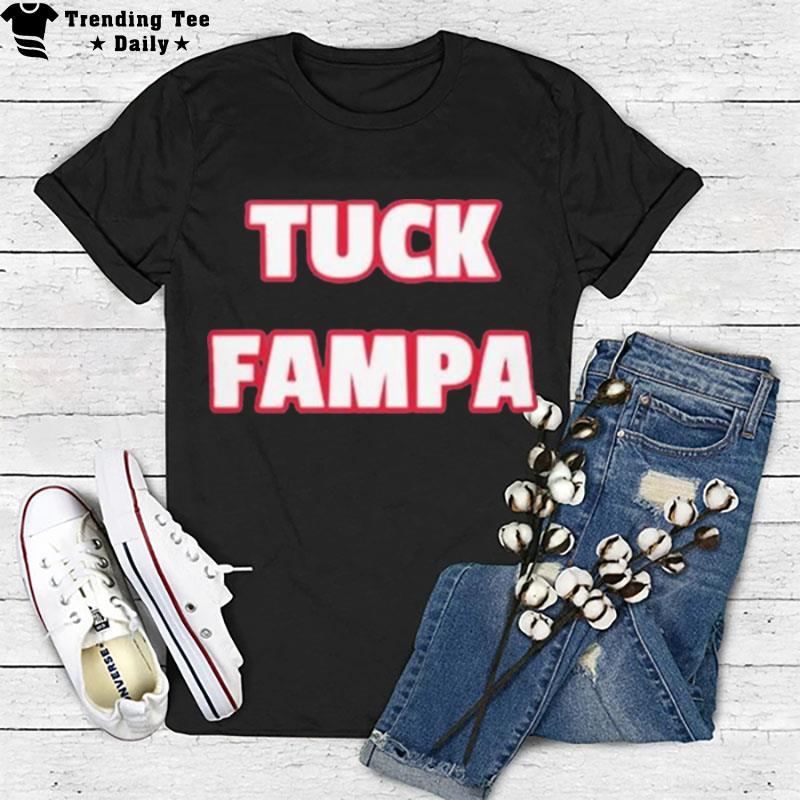 Tampa Bay Buccaneers Tuck Fampa T-Shirt