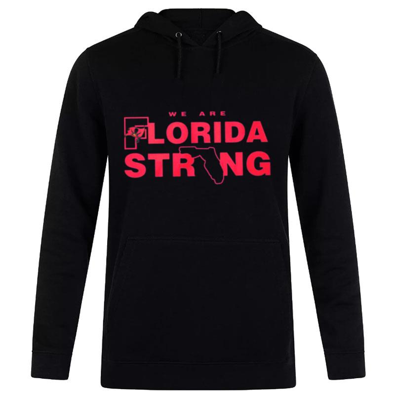 Tampa Bay Buccaneers We Are Florida Strong Hoodie