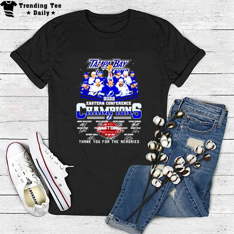 Tampa Bay Lightning 2022 Eastern Conference Champions Thank You For The Memories Signatures T-Shirt