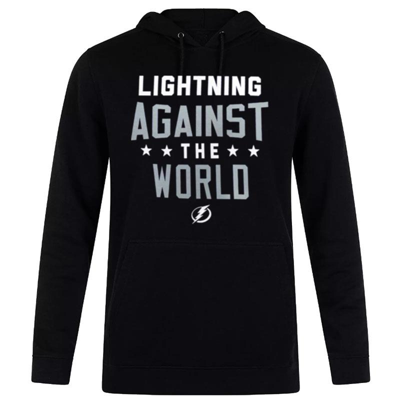 Tampa Bay Lightning Against The World Hoodie