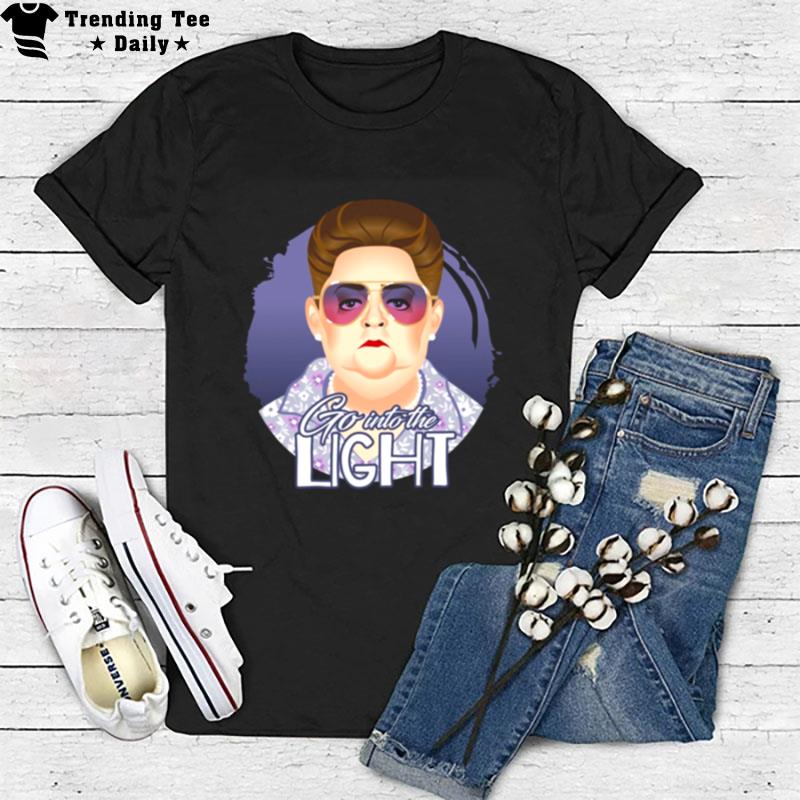 Tangina Go Into The Ligh T-Shirt