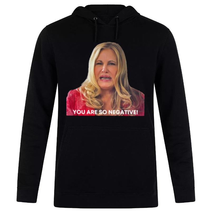 Tanya Mcquoid Hunt You Are So Negative Hoodie