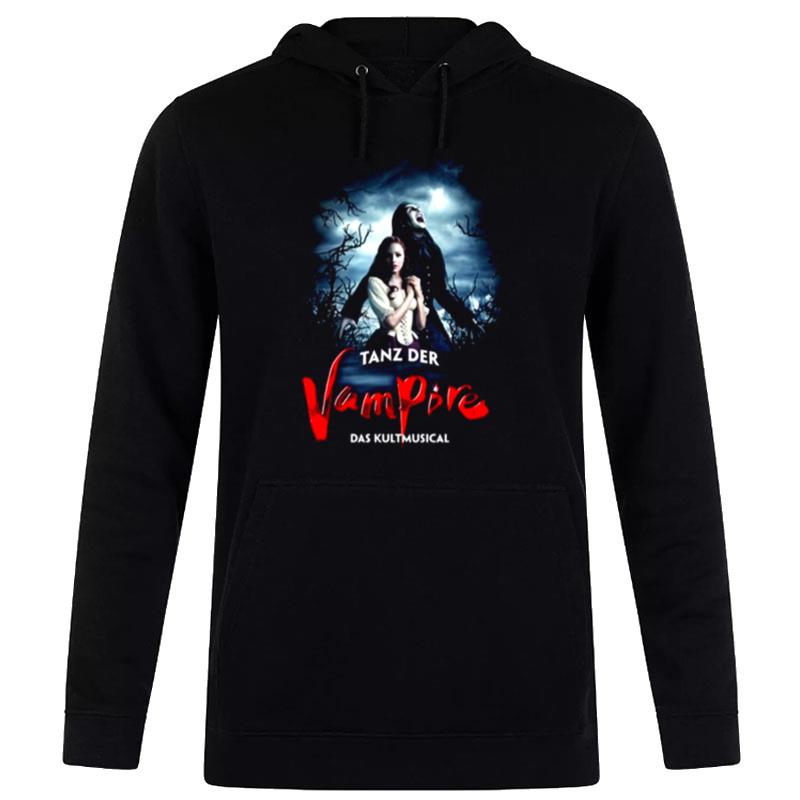 Tanz Der Vampire Das Kultmusical Hoodie