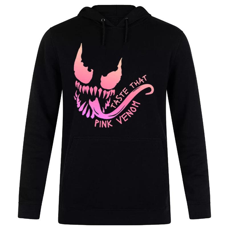 Taste That Pink Venom Blackpink Version Hoodie