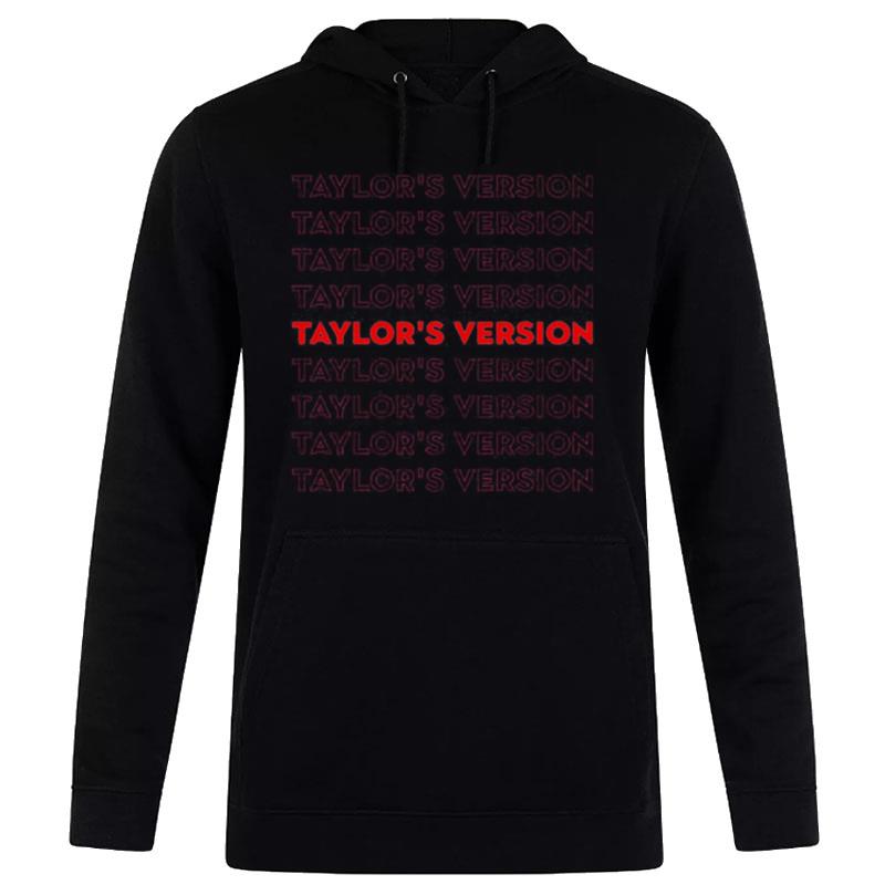 Taylors version T shirt Hoodie