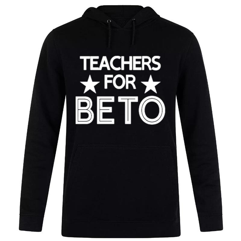 Teachers For Beto Hoodie