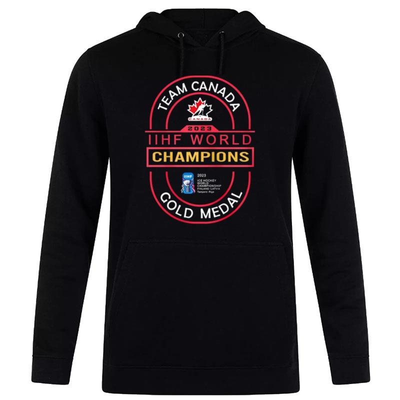 Team Canada 2023 Iihf World Champions Gold Medal Hoodie