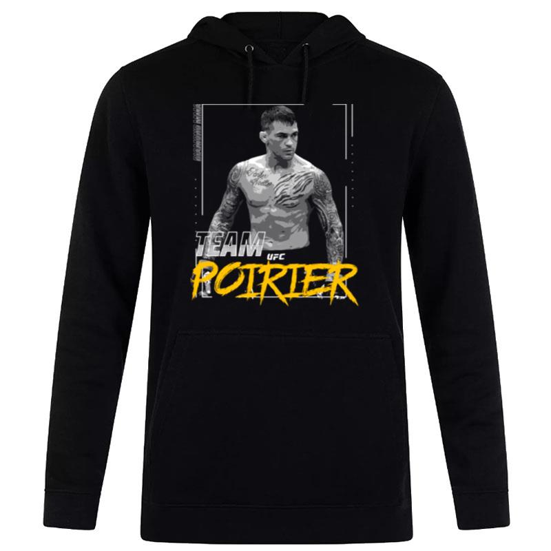 Team Dustin Poirier Ufc Hoodie