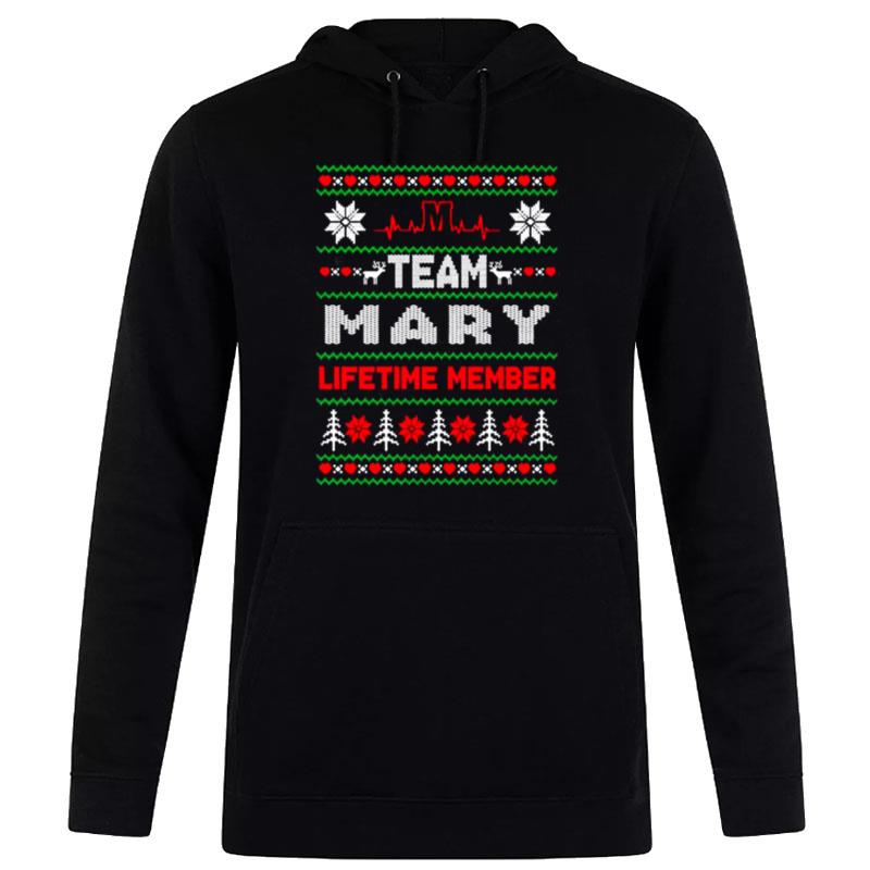 Team Mary Lifetime Member Ugly Christmas Hoodie