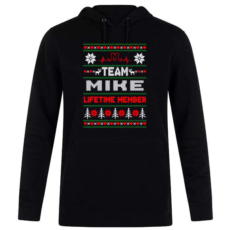 Team Mike Lifetime Member Ugly Christmas Hoodie