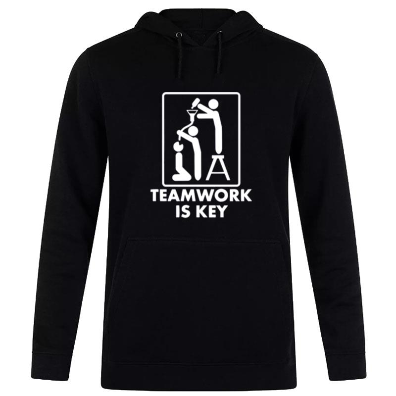 Teamwork Is Key Hoodie