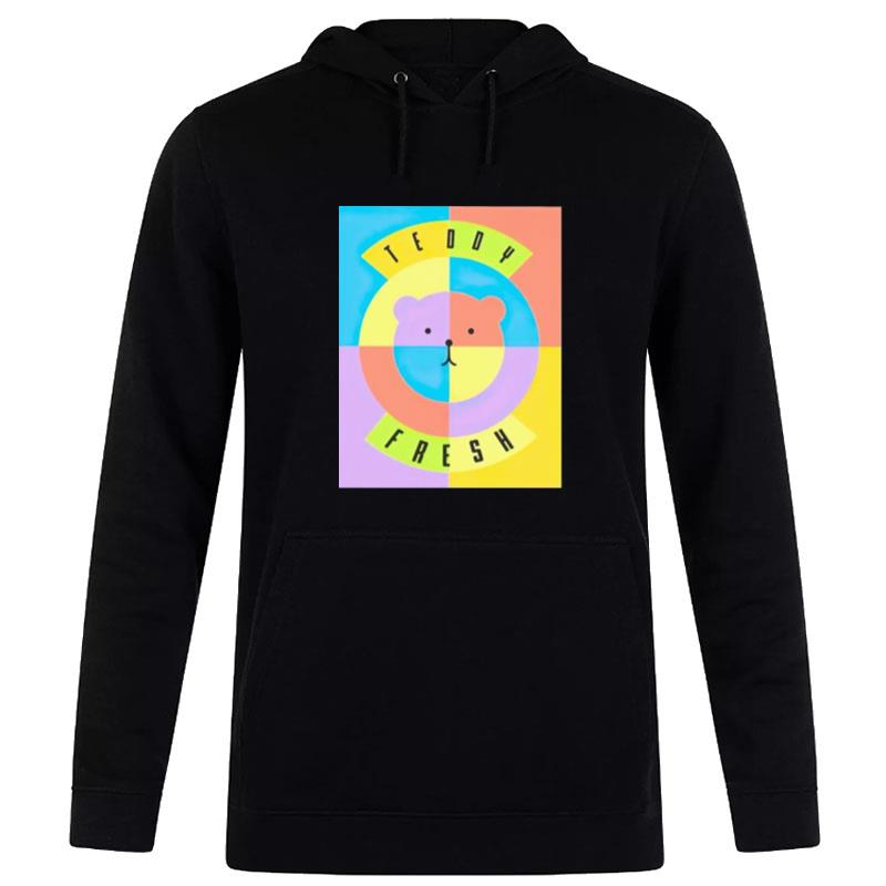 Teddy Fresh Hoodie