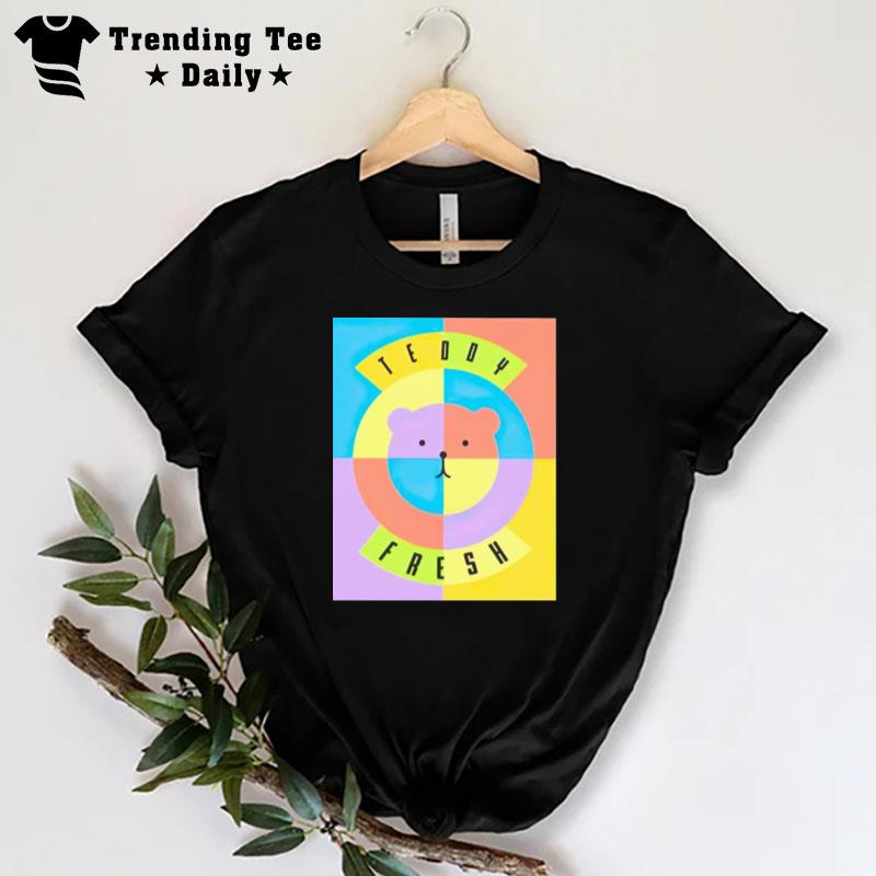 Teddy Fresh T-Shirt