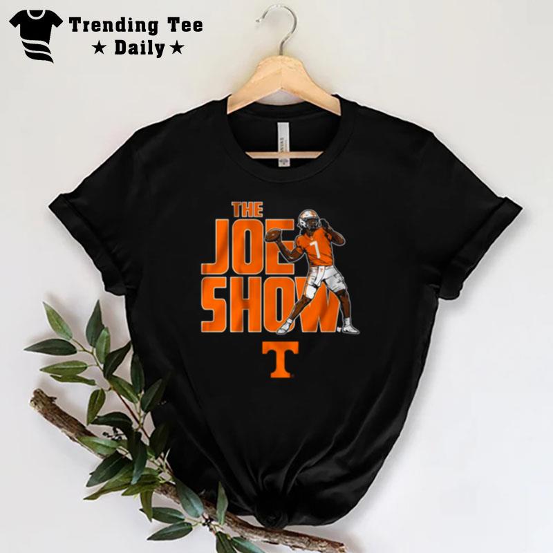 Tennessee Football Joe Milton Iii The Joe Show T-Shirt