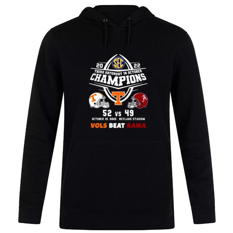 Tennessee Volunteers 52 Vs Alabama Crimson Tide 49 Champions 2022 Vols Beat Bama Hoodie