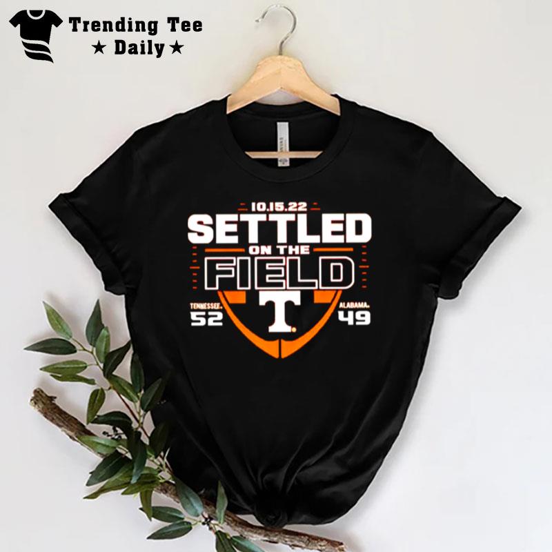 Tennessee Volunteers Vs. Alabama Crimson Tide Settled On The Field T-Shirt