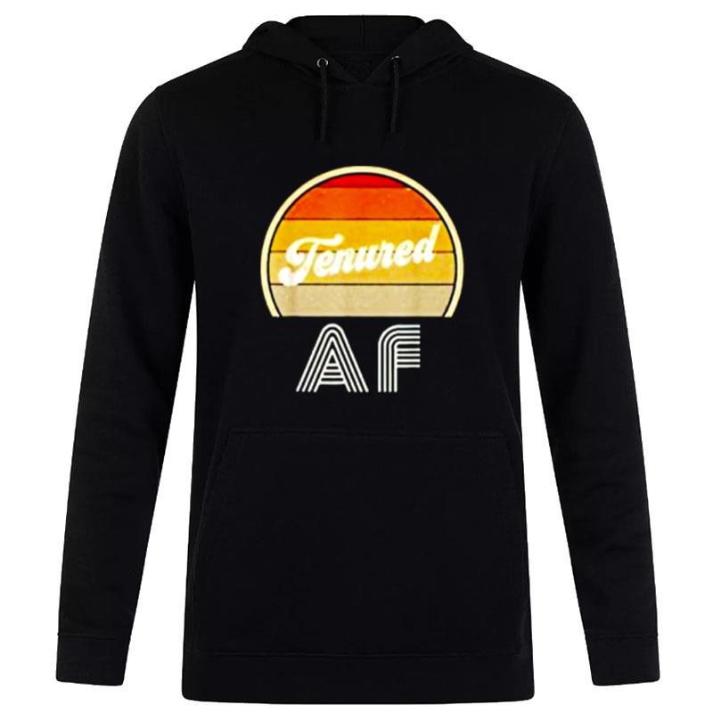 Tenured Af Vintage Hoodie