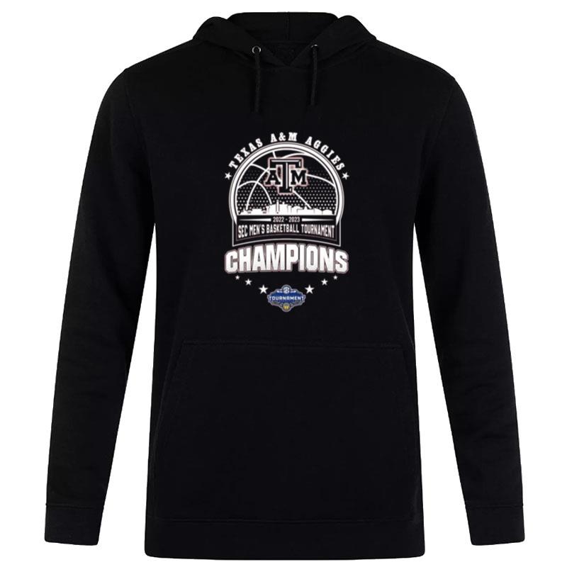 Texas A&M Aggies 2022 2023 Sec Men's Basketball Tournament Champions Hoodie