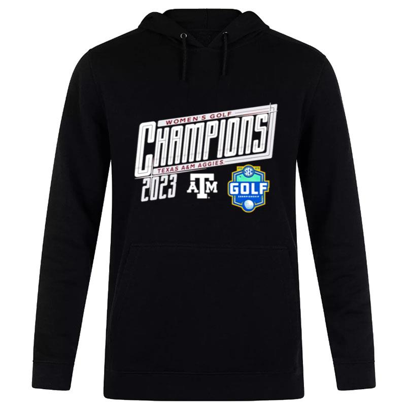 Texas A&M Aggies 2023 Sec Women's Golf Champions Hoodie