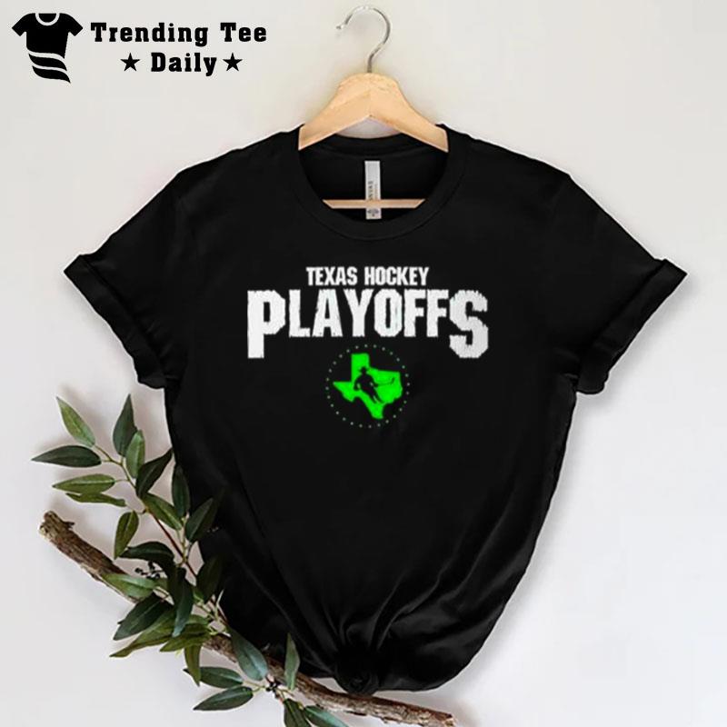 Texas Hockey Playoffs T-Shirt